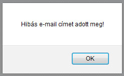 Hibásan megadott e-mail cím formátumra figyelmeztetés